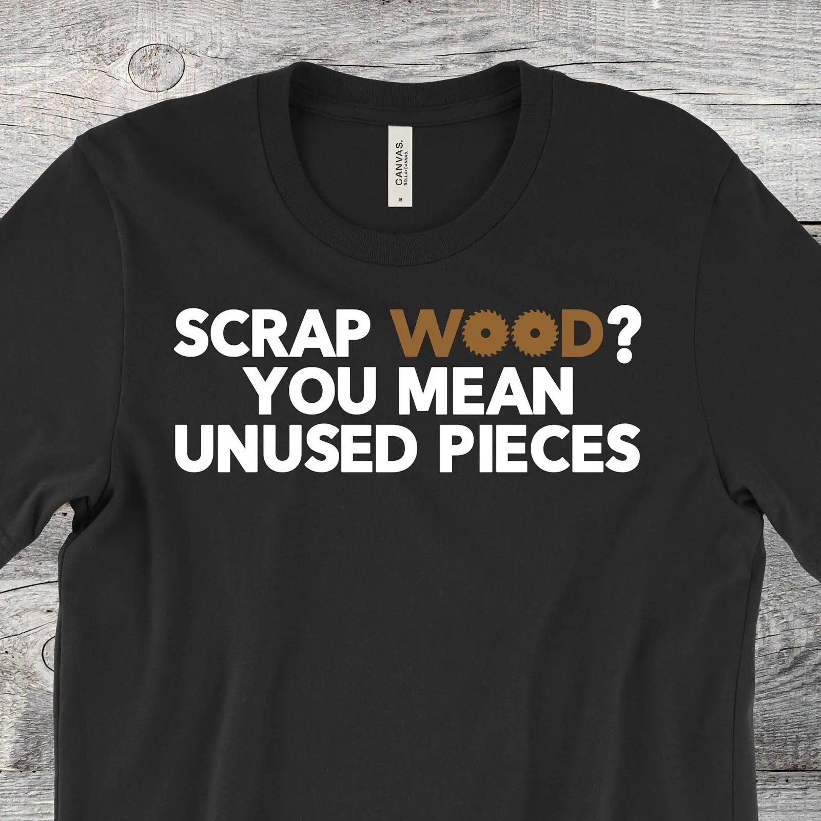 Funny Scrap Wood Quote T Shirt - đánh giá và giá Woodworking Quotes Funny